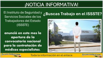 ¿Buscas Trabajo en el ISSSTE? ¡Esta es la lista de empleos que está ofreciendo en este mes de febrero!