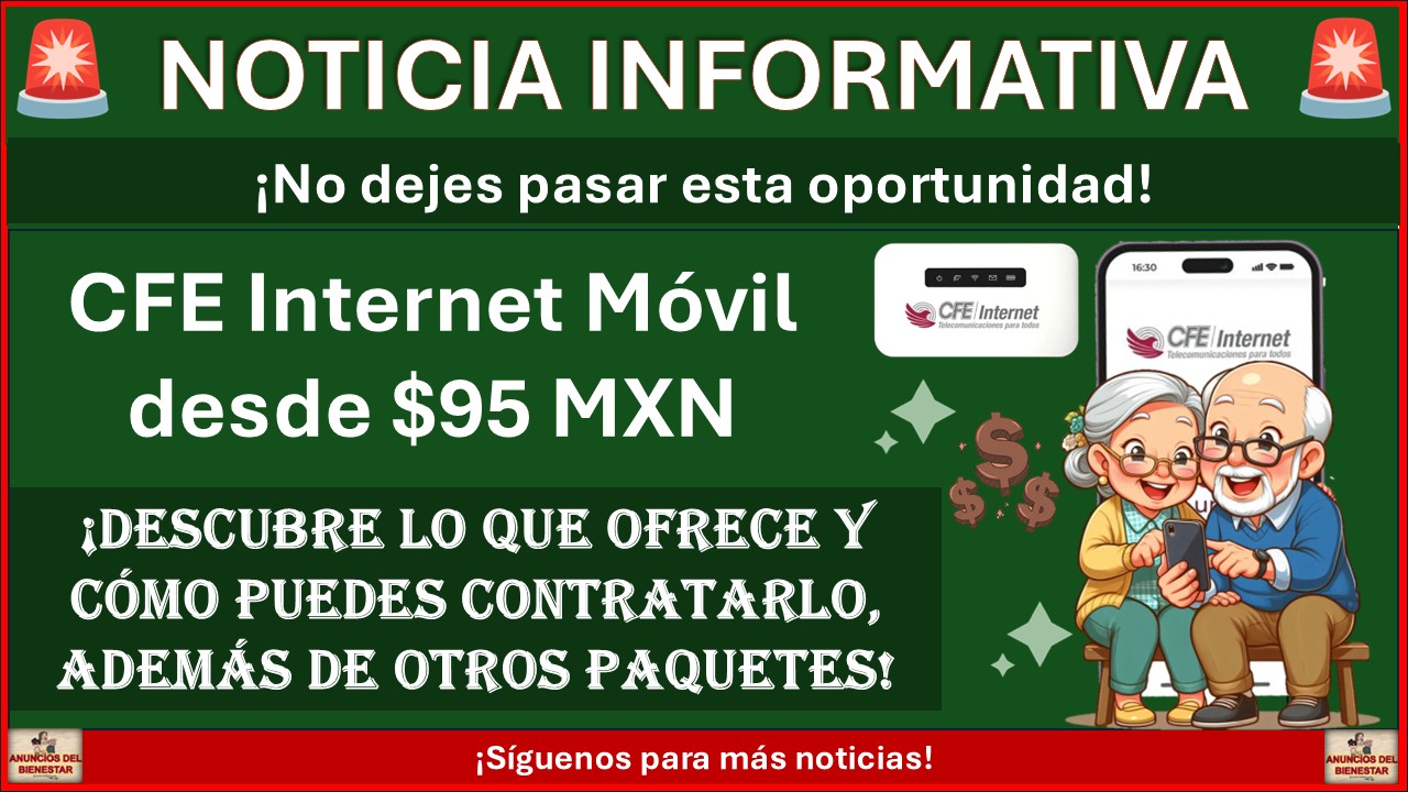 CFE Internet Móvil desde $95 MXN: Lo que ofrece y cómo puedes contratarlo 1 CFE Internet Móvil desde $95 MXN: Lo que ofrece y cómo puedes contratarlo