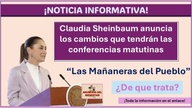 Claudia Sheinbaum anuncia los cambios que tendrán las conferencias matutinas “Las Mañaneras del Pueblo” ¿De qué trata?