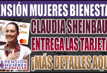 Claudia Sheinbaum entrega las tarjetas de Pensión Mujeres Bienestar en el Estado de México: ¡Conoce los detalles!