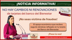 ¿Cobras tu pensión o beca con la tarjeta del banco del Bienestar? ¡No hay cambios ni renovaciones, no caigas en fraudes! Toda la información aquí