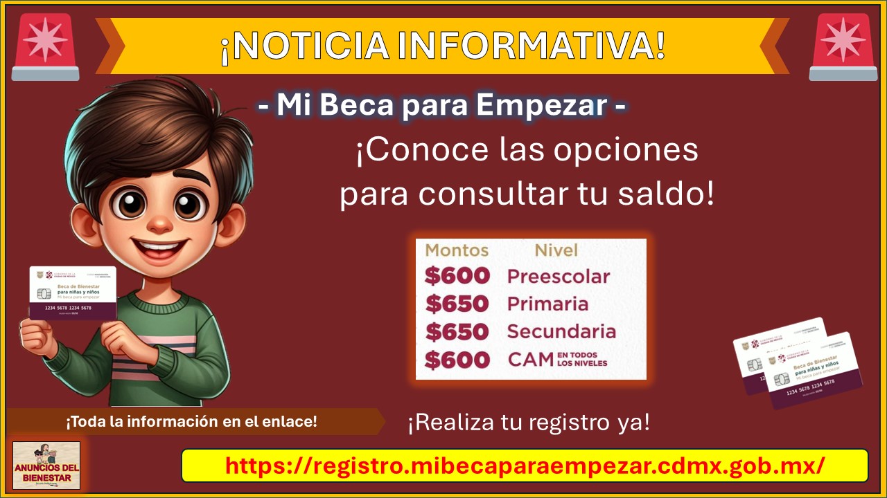 ¿Cómo consultar el saldo de “Mi Beca para Empezar” si soy beneficiario? - ¡Estas son las únicas opciones!