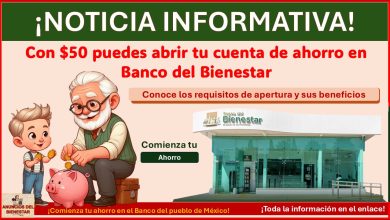 Con $50 puedes abrir tu cuenta de ahorro en Banco del Bienestar ¡Comienza tu ahorro en el Banco del pueblo de México! Conoce los requisitos de apertura y sus beneficios