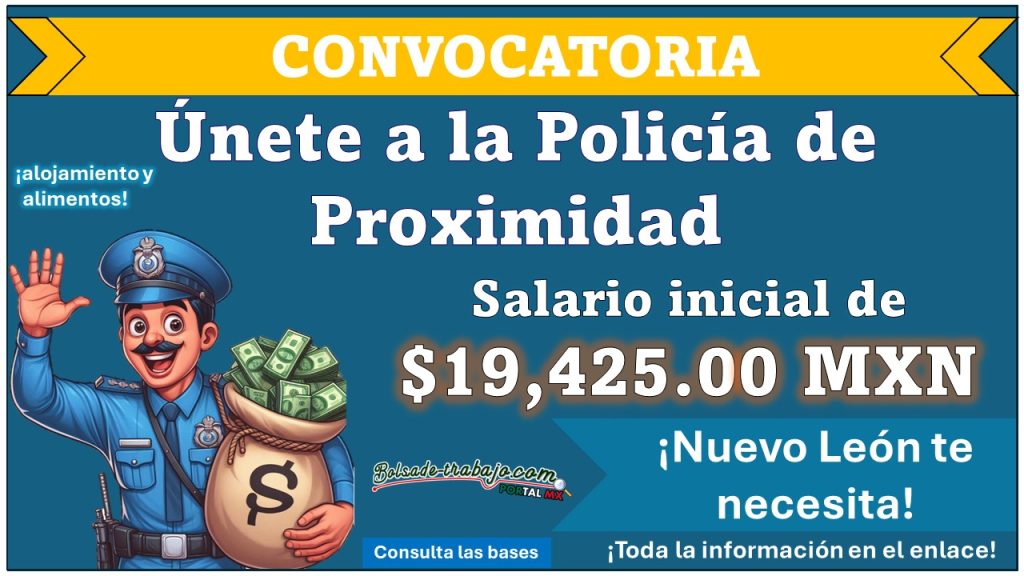 Con sueldo integrado de $19,425.00 puedes ser parte de la policía de proximidad de Apodaca Nuevo León, aquí te brindamos toda la información