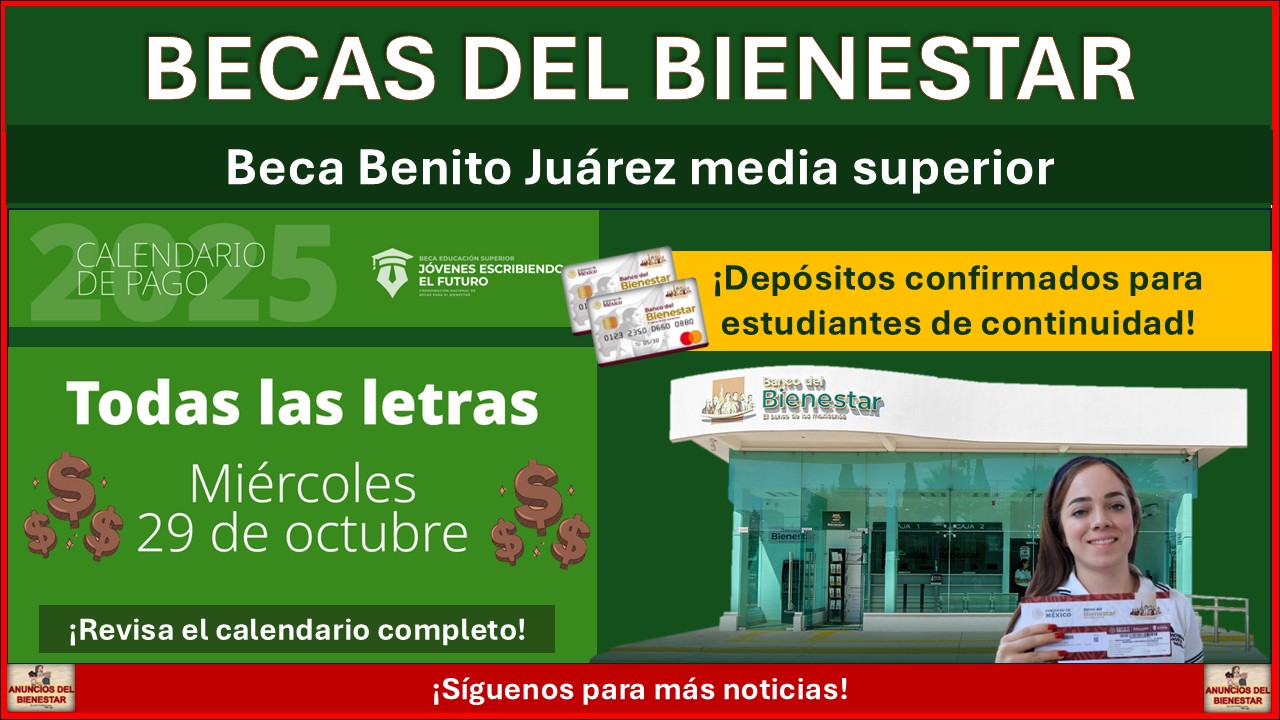 Confirmadas las fechas de pago de Becas Benito Juárez nivel medio superior (Bachillerato) ¡Este es el calendario semanal! 1 Confirmadas las fechas de pago de Becas Benito Juárez nivel medio superior (Bachillerato) ¡Este es el calendario oficial!