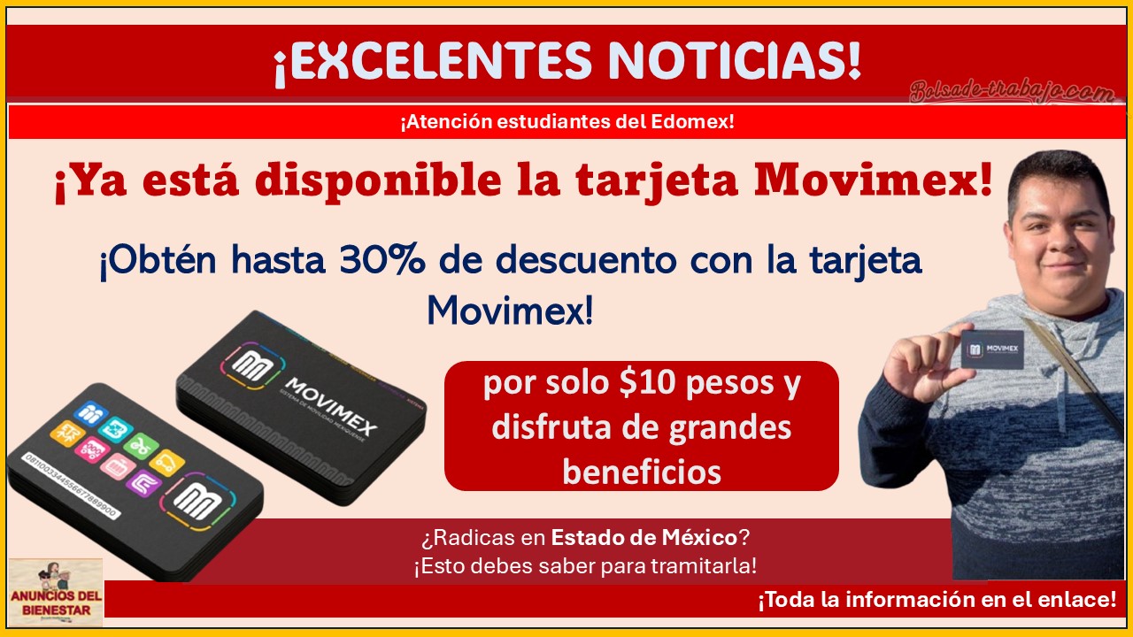 Conoce como tramitar la tarjeta Movimex del Estado de México y paga menos en pasaje ¡Obtén hasta 30% de descuento con la tarjeta Movimex!