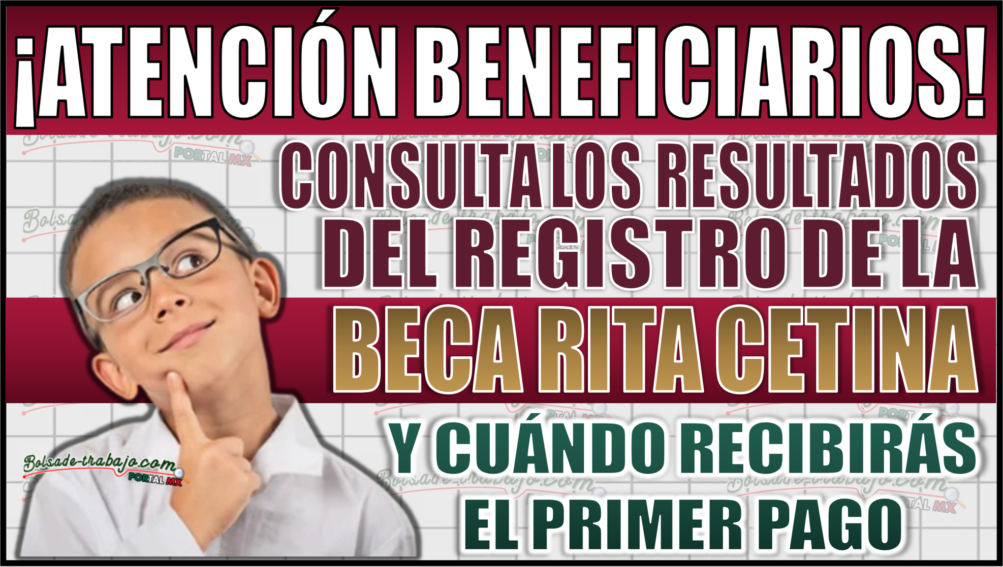 Consulta los resultados de registro de la Beca Rita Cetina y descubre cuándo recibirás el primer pago en enero