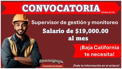 Convocatoria Abierta: Salario de $19,900.00 MXN - ¡Únete al Equipo de C4 como Supervisor de Gestión y Monitoreo en Baja California!