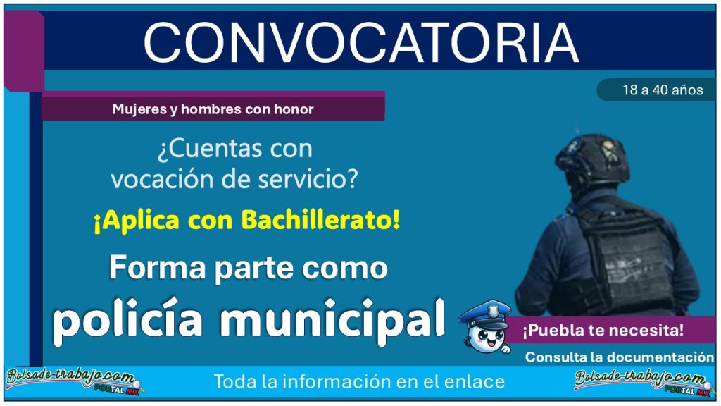 Convocatoria de reclutamiento policial de Amixtlán, Puebla ¡Oportunidad de participar con hasta 40 años para policía municipal!