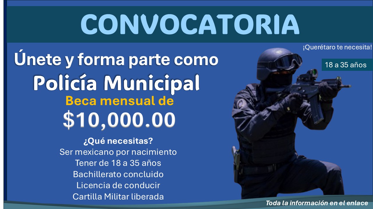 Convocatoria de reclutamiento policial en Huimilpan, Querétaro ¡Esto necesitas para ser policía municipal con beca de $10,000! 1 Convocatoria de reclutamiento policial en Huimilpan, Querétaro ¡Esto necesitas para ser policía municipal con beca de $10,000!
