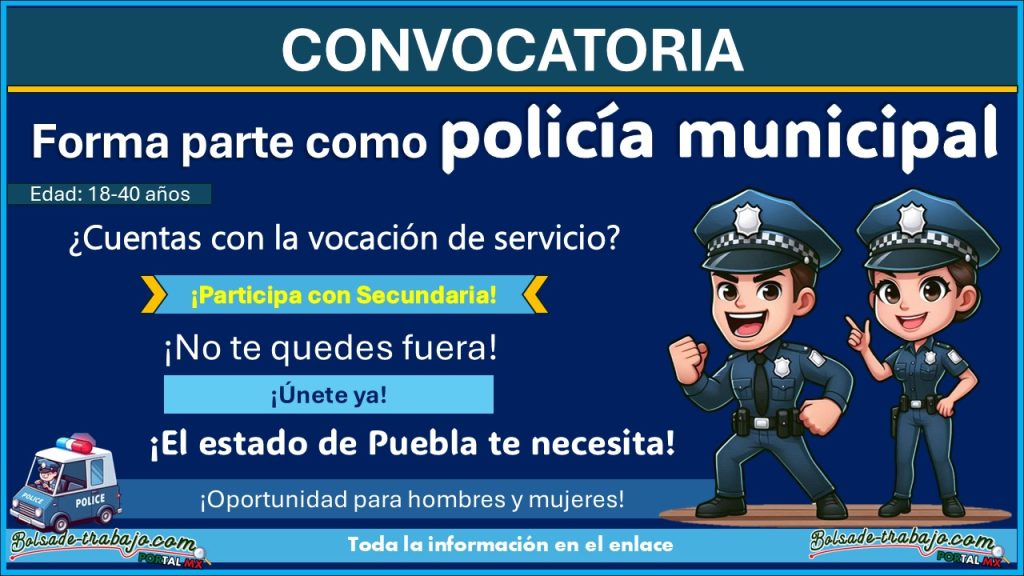 Convocatoria de reclutamiento policial en Puebla, conoce el municipio que está reclutando con estudios mínimos de Secundaria y hasta 40 años