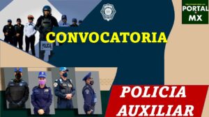 Convocatoria Policía Auxiliar CDMX