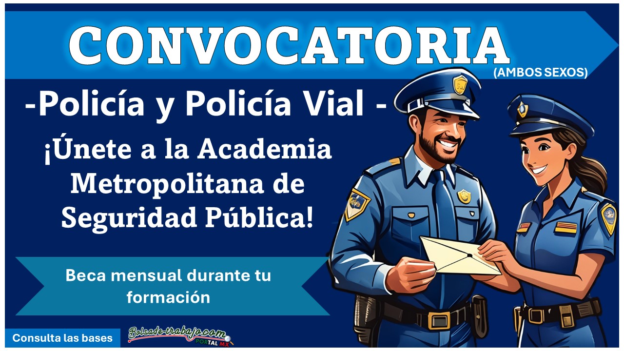 Convocatoria para Policía y Policía Vial en Guanajuato 2024 con goce de beca mensual – Conoce a detalle de este municipio y su Academia