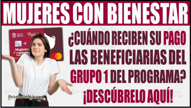 ¿Cuándo reciben su pago las beneficiarias del primer grupo de Mujeres con Bienestar?