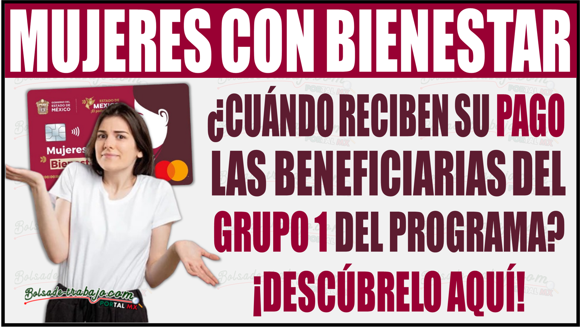 ¿Cuándo reciben su pago las beneficiarias del primer grupo de Mujeres con Bienestar? 1 ¿Cuándo reciben su pago las beneficiarias del primer grupo de Mujeres con Bienestar?