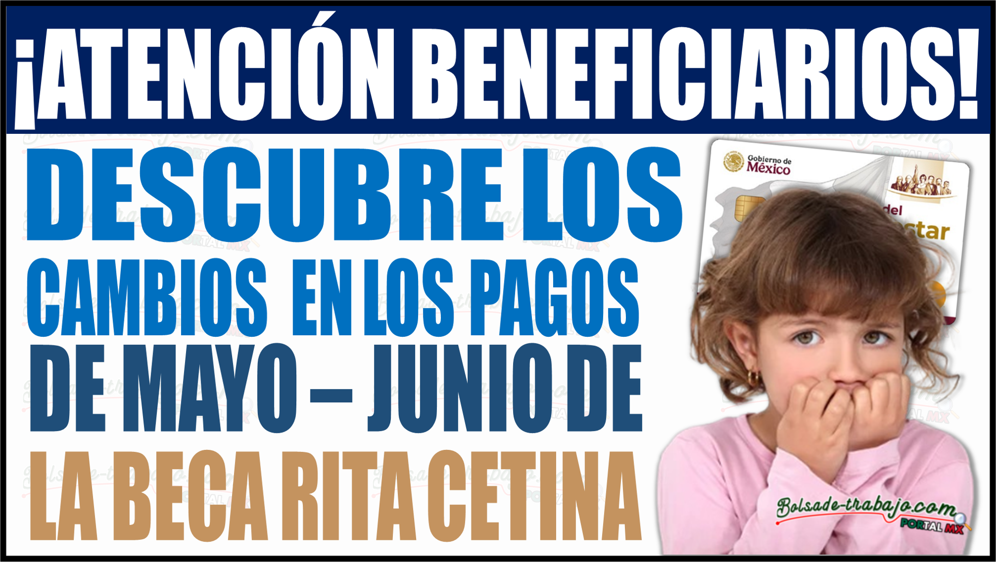 Descubre los ajustes en los pagos de mayo-junio de la Beca Rita Cetina 1 Descubre los ajustes en los pagos de mayo-junio de la Beca Rita Cetina