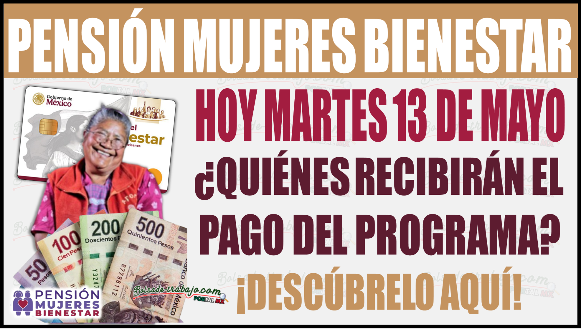 Descubre que beneficiarias reciben el pago de la Pensión Mujeres Bienestar hoy martes 13 de mayo 1 Descubre que beneficiarias reciben el pago de la Pensión Mujeres Bienestar hoy martes 13 de mayo