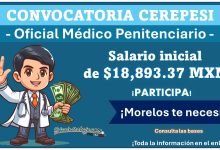 El estado de Morelos lanza convocatoria de reclutamiento para Médico Penitenciario CEFEREPSI (Psiquiatría y Radiología) con atractivo salario de $18,894.37 MXN – conoce como aplicar