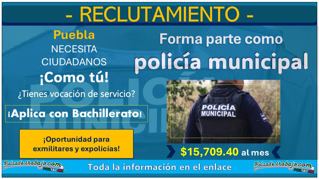 El gobierno municipal de Juan C. Bonilla, Puebla, está ofreciendo un sueldo de hasta $15,709.40 mensuales ¡Así puedes aplicar!