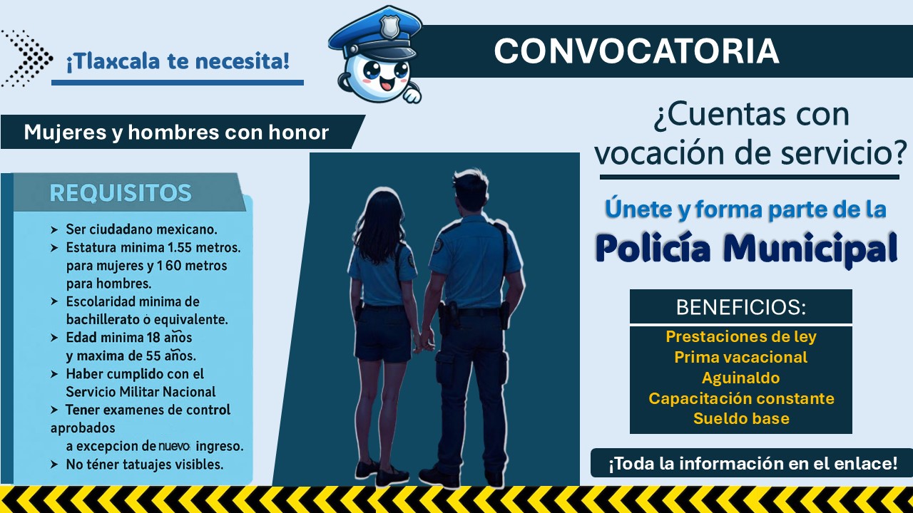 El municipio de Lázaro Cárdenas, Tlaxcala ha lanzado su convocatoria de reclutamiento policial a aspirantes con hasta 55 años 1 El municipio de Lázaro Cárdenas, Tlaxcala ha lanzado su convocatoria de reclutamiento policial a aspirantes con hasta 55 años