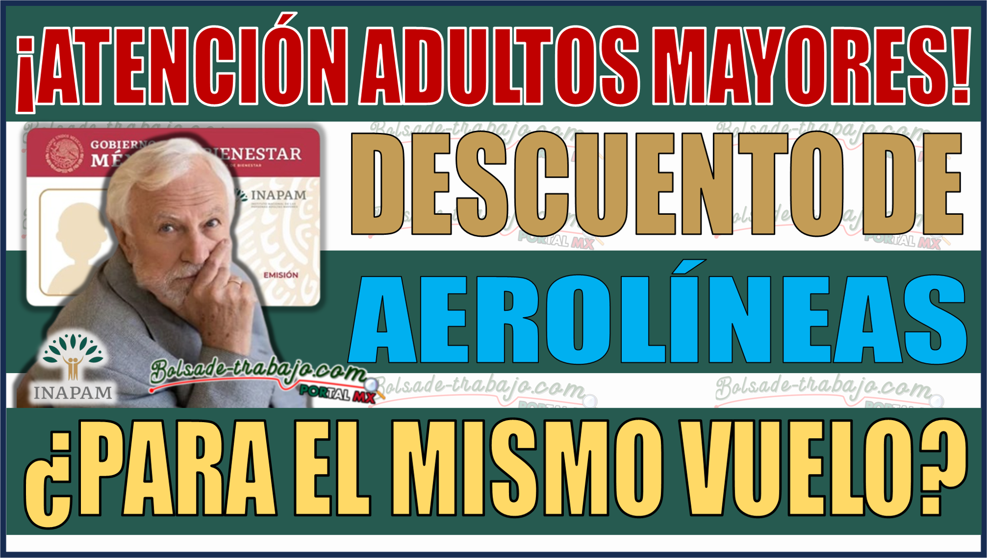 ¿Es posible que cuatro Adultos Mayores usen el descuento INAPAM en el mismo vuelo?