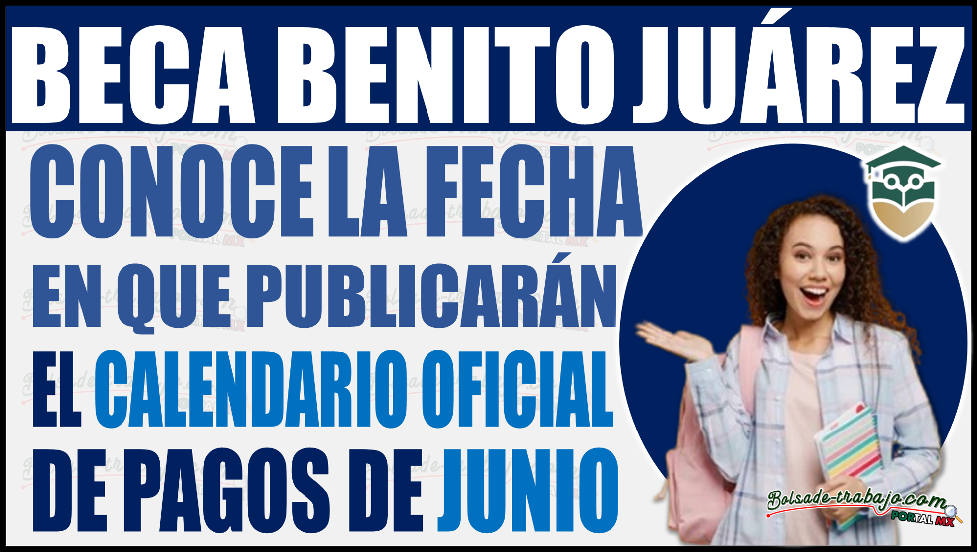 Esta es la fecha en que publicarán el calendario oficial de pagos de junio de la Beca Benito Juárez 1 Esta es la fecha en que publicarán el calendario oficial de pagos de junio de la Beca Benito Juárez