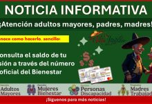 Estas es la forma sencilla de consultar el saldo de tu Pensión del Bienestar a través del número oficial del Bienestar
