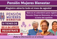 Este es el calendario para registro a la Pensión Mujeres Bienestar sin importar la letra del apellido 