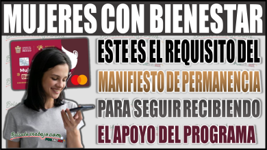 Este es el requisito del manifiesto de permanencia para seguir en el programa de Mujeres con Bienestar