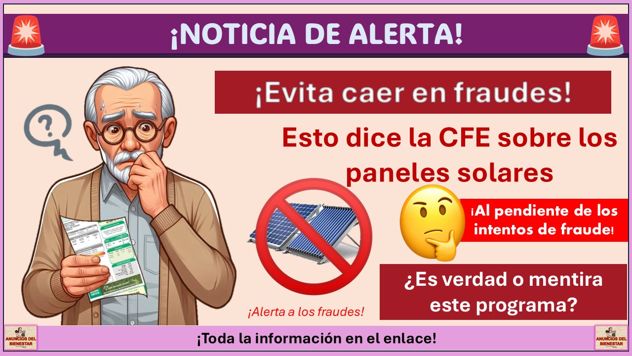 Esto dice la CFE sobre los paneles solares ¿Es verdad o mentira este programa? 1 Esto dice la CFE sobre los paneles solares ¿Es verdad o mentira este programa?