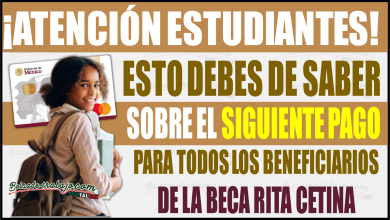 Esto es lo que debes saber sobre el siguiente depósito para todos los beneficiarios de la Beca Rita Cetina