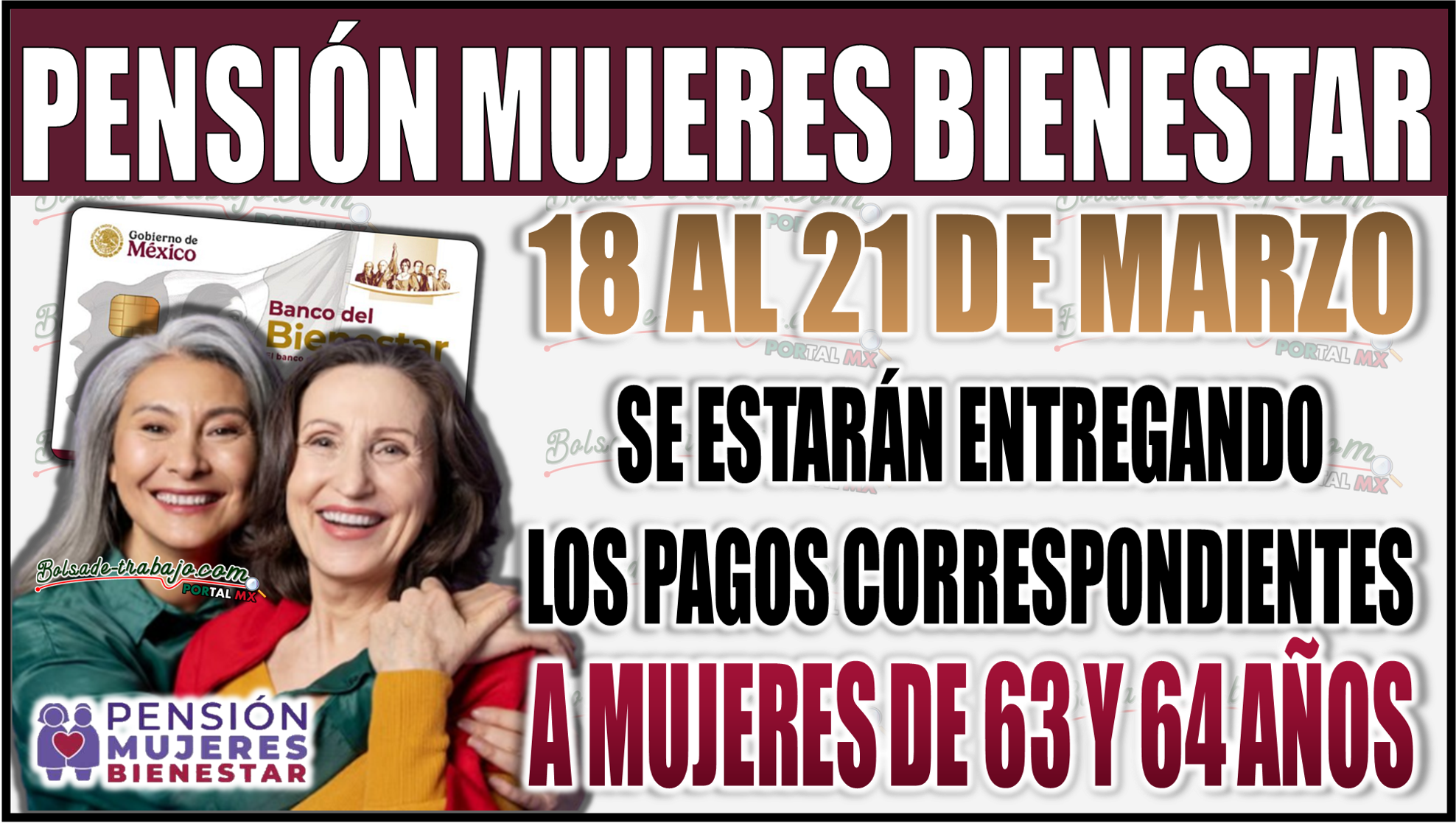 Fechas de pago del 18 al 21 de marzo de la Pensión Mujeres Bienestar 64 y 63 años