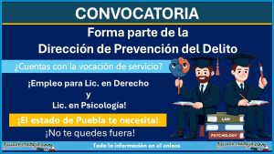 Forma parte de la Dirección del Delito – Conoce la convocatoria de reclutamiento de Juan C. Bonilla, Puebla ¡Empleo para Lic. en Derecho y Lic. en Psicología!