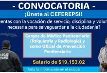 Gana $19,153.02 en el CEFEREPSI únete al reclutamiento el día de hoy para los cargos de Médico Penitenciario (Psiquiatría y Radiología) y como Oficial de Prevención Penitenciaria, aquí toda la información