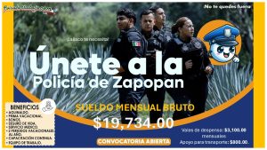 Gana hasta $19,734 MXN formando parte de la Policía Municipal de Zapopan, Jalisco ¡Esto necesitas para postularte!