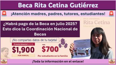 ¿Habrá pago de la Beca Rita Cetina Gutiérrez en julio 2025? Esto dice la Coordinación Nacional de Becas
