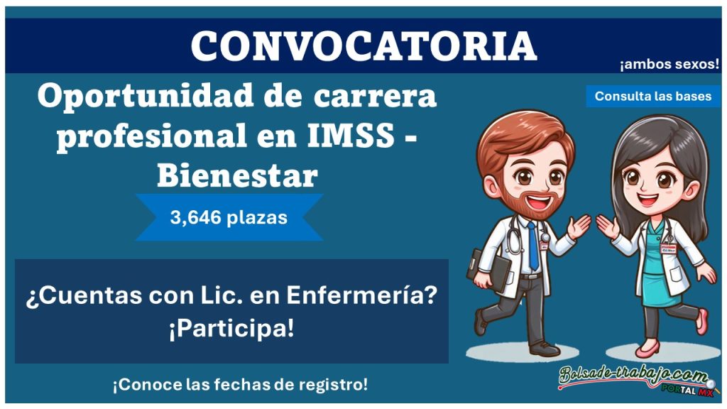 IMSS – Bienestar lanza convocatoria para 27 entidades ¡Conoce las fechas de registro y como aplicar!