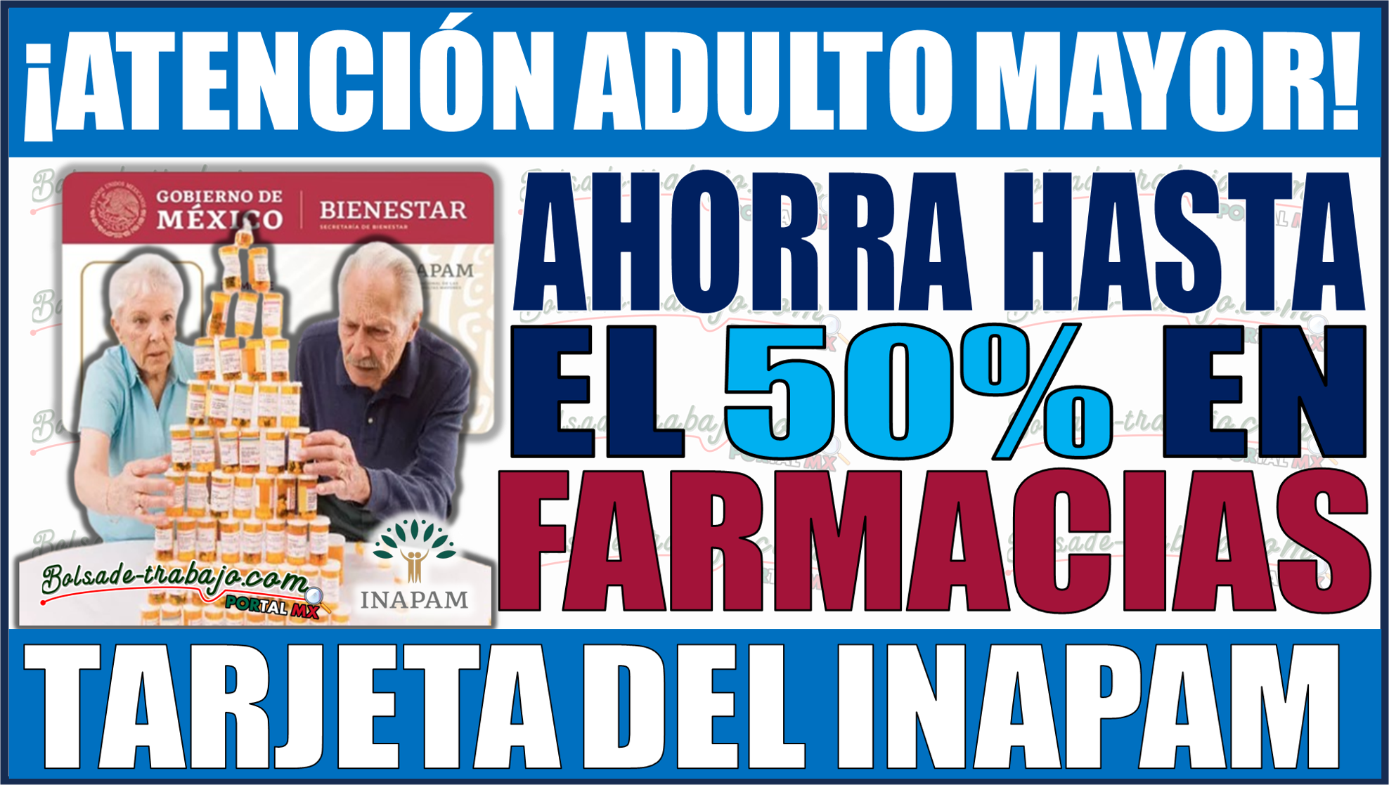 INAPAM: ¡Ahorra hasta un 50% en farmacias con tu tarjeta!