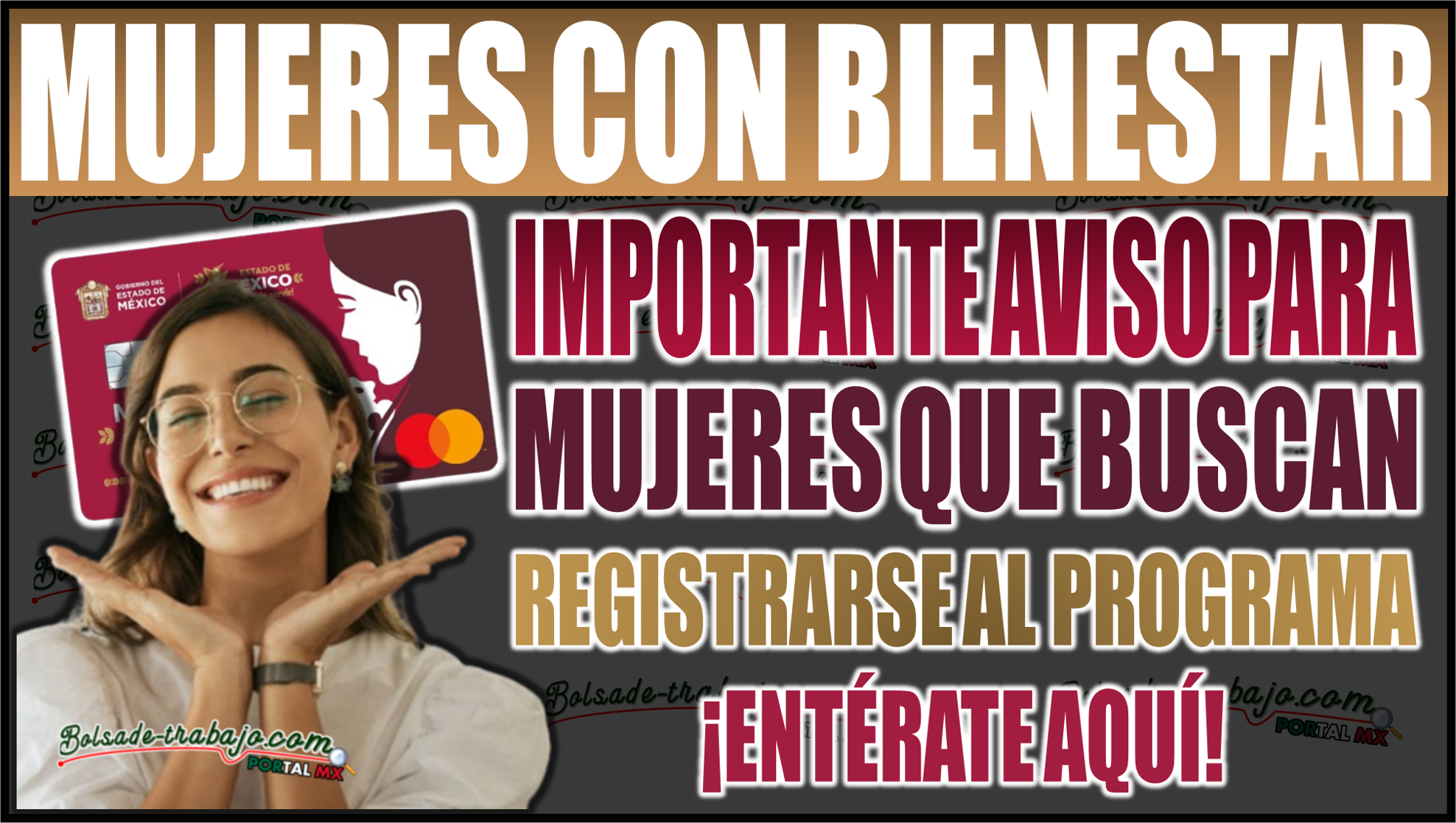 Importante aviso para mujeres que buscan registrarse al programa de Mujeres con Bienestar en Edomex