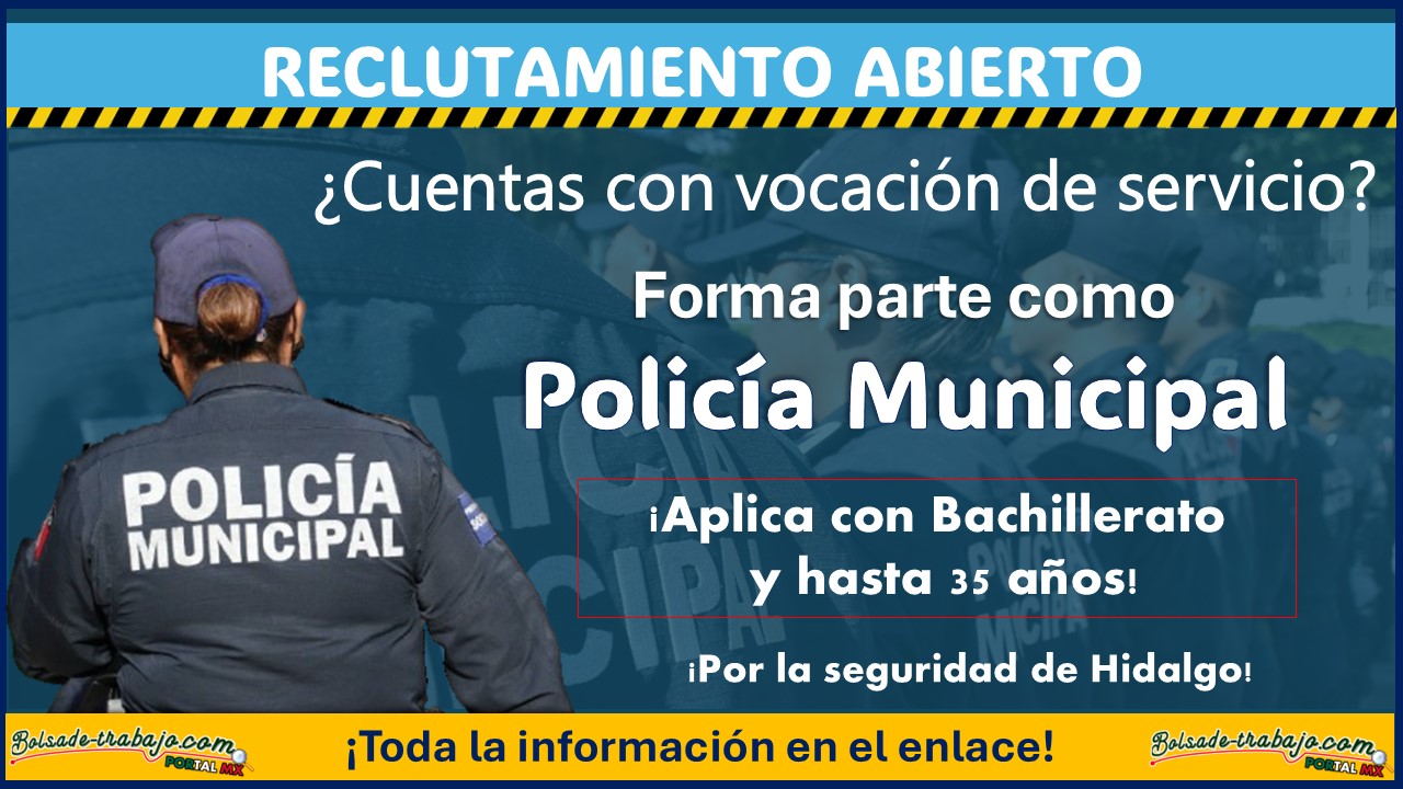 Intégrate a la policía municipal de Yahualica, Hidalgo: Conoce la convocatoria de reclutamiento completa ¡Aplica con Bachillerato y hasta 35 años!