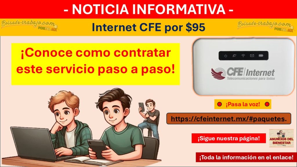 Internet CFE por $95 - ¡Conoce como contratar este servicio paso a paso!