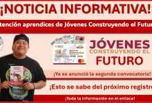 Jóvenes Construyendo el Futuro: Esta es la próxima fecha de apertura y los estados prioritarios