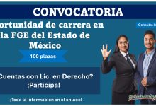 La FGE del Estado de México lanza Convocatoria para Agente del Ministerio Público ofreciendo 100 plazas – Conoce los detalles de participación