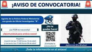 La Fiscalía General de la República vuelve a abrir su convocatoria de Agente de la Policía Federal Ministerial con grado de Oficial Investigador “B” ¡Así aplicas!