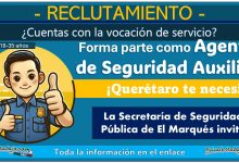 La Secretaría de Seguridad Pública de El Marqués invita a ser parte de su equipo como agente de seguridad auxiliar: Requisitos y documentos solicitados