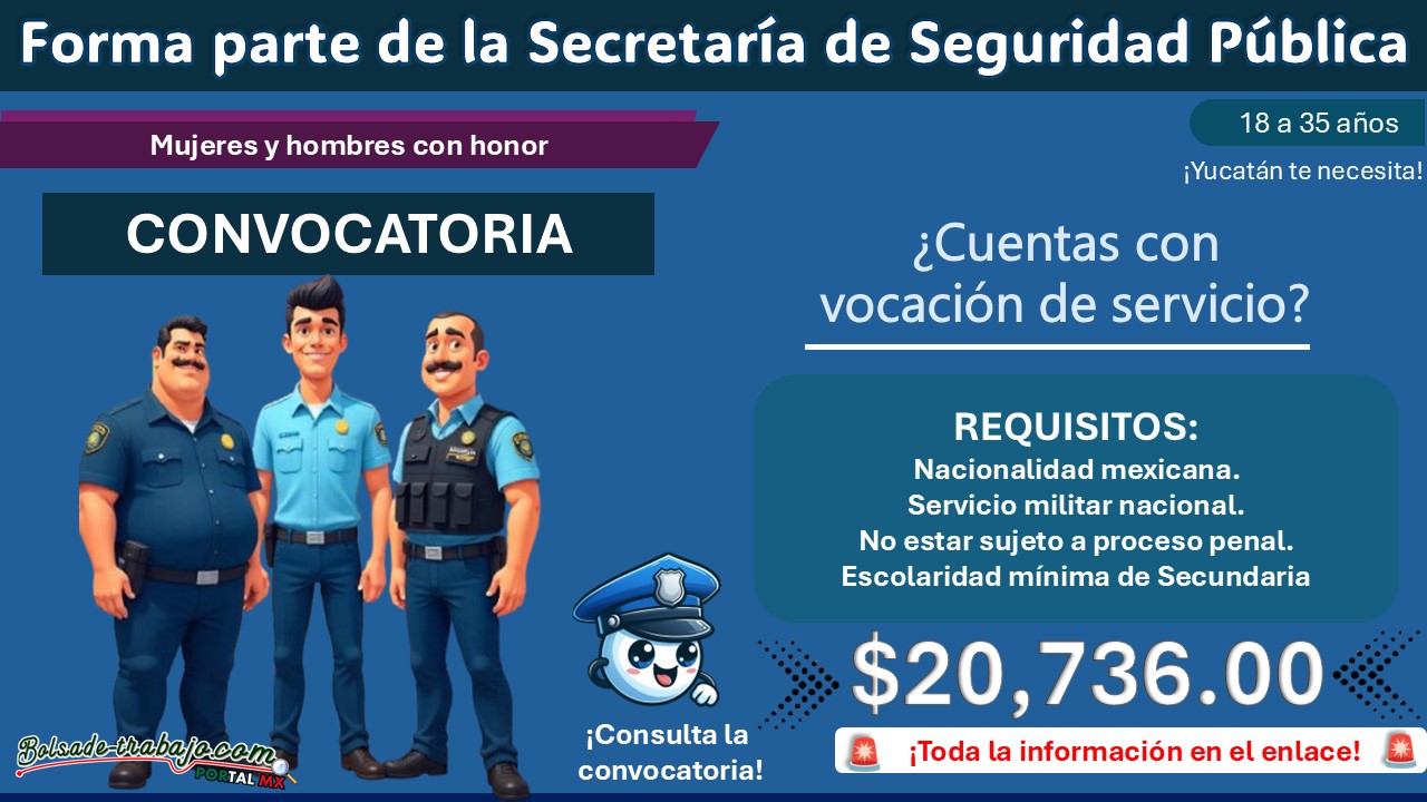 La Secretaría de Seguridad Pública de Yucatán está ofreciendo un sueldo de $20,736.00 en su primera convocatoria de este año ¡Esto necesitas para aplicar! 1 La Secretaría de Seguridad Pública de Yucatán está ofreciendo un sueldo de $20,736.00 en su primera convocatoria de este año ¡Esto necesitas para aplicar!