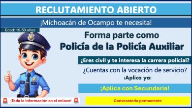 La convocatoria de reclutamiento Policía Auxiliar del Estado de Michoacán está abierta todo el año ¡Estos son los requisitos y documentos solicitados!