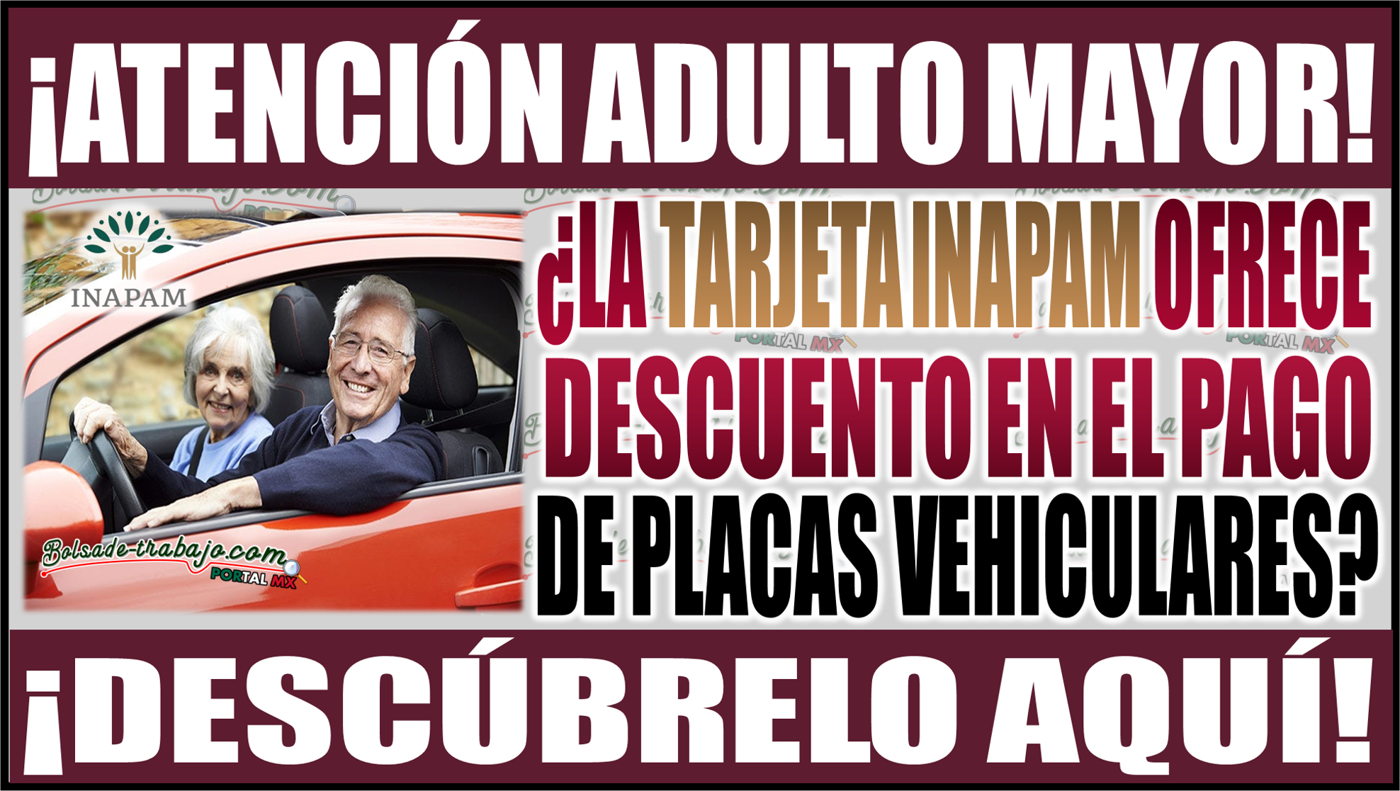 ¿La tarjeta INAPAM ofrece descuento en el pago de placas vehiculares? Descúbrelo aquí