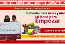 Mi Beca para Empezar - ¿Cuándo será el primer pago del año 2025?