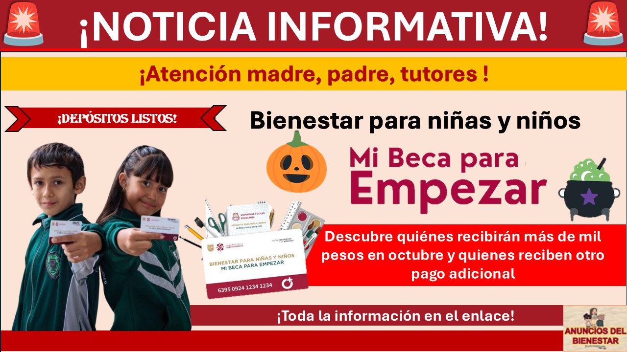 Mi Beca para Empezar: Descubre quiénes recibirán más de mil pesos en octubre y quienes reciben otro pago adicional